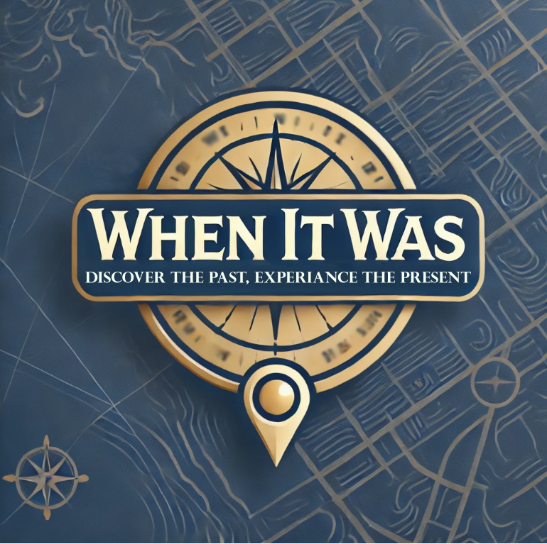 When It Was - Historical Location Database Logo